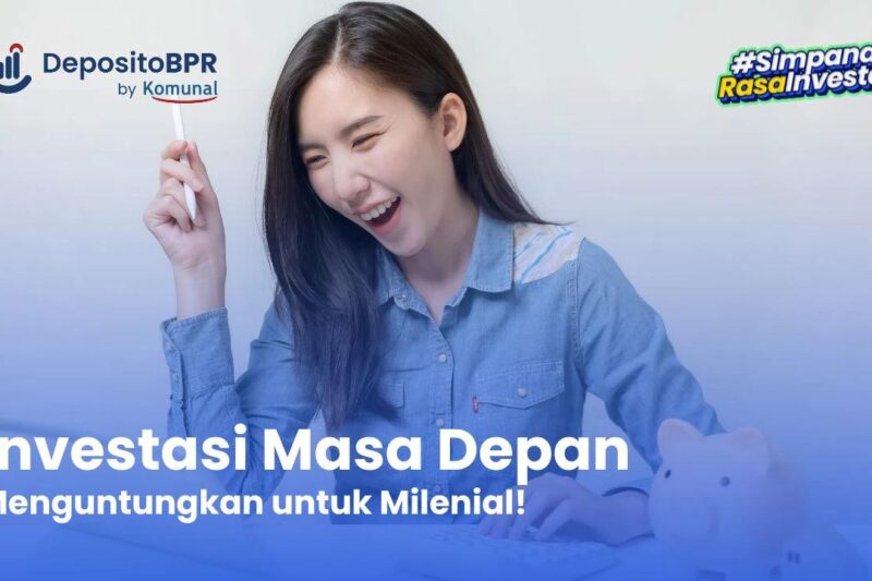 27 Investasi Terbaik untuk Masa Depan, Jaminan Hari Tua!